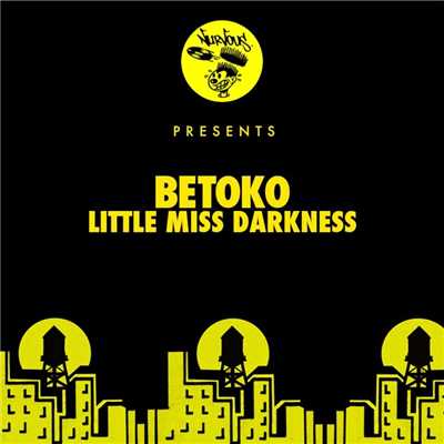 シングル/Little Miss Darkness (Dub)/Betoko