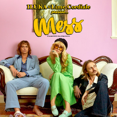 Mess (feat. Lime Cordiale)/ILUKA