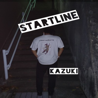START LINE/KAZUKI