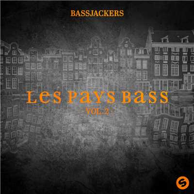 Les pays bass EP, vol. 2/Bassjackers