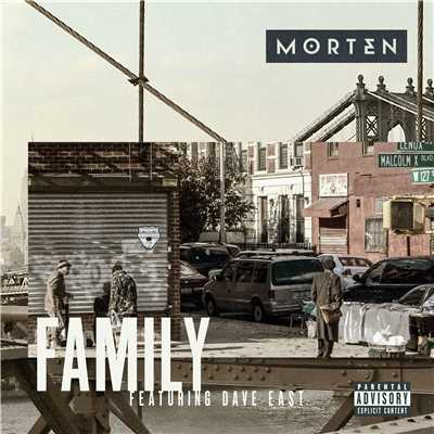 シングル/Family (feat. Dave East)/MORTEN