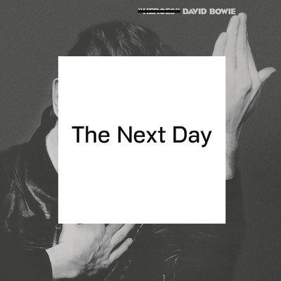 アルバム/The Next Day/David Bowie