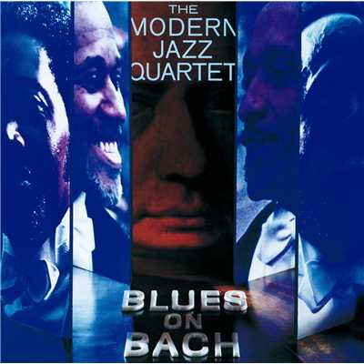 アルバム/Blues On Bach/The Modern Jazz Quartet