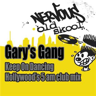 シングル/Keep On Dancing (Hollywood's 5AM Club Mix)/Gary's Gang