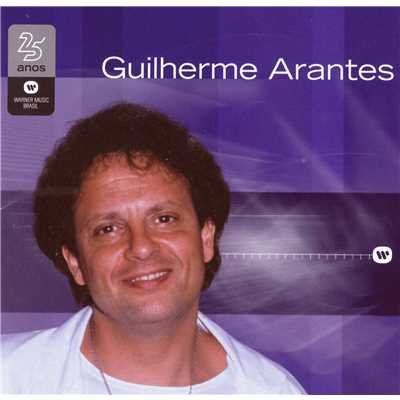 アルバム/25 Anos/Guilherme Arantes