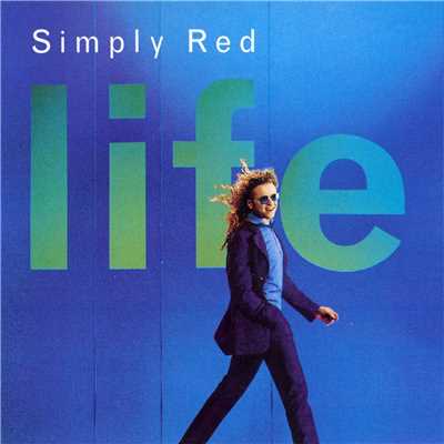 Never Never Love/Simply Red