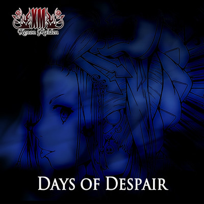 Days of Despair (Single)/キセノンP