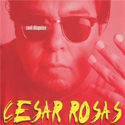 Adios Mi Vida/Cesar Rosas