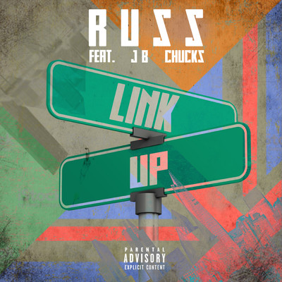 シングル/Link Up (feat. Chucks & JB)/Russ