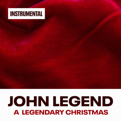 アルバム/A Legendary Christmas (Instrumental Versions)/John Legend