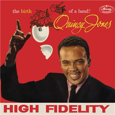 アルバム/The Birth Of A Band！/Quincy Jones