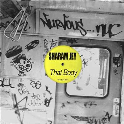 シングル/That Body (Instrumental)/Sharam Jey