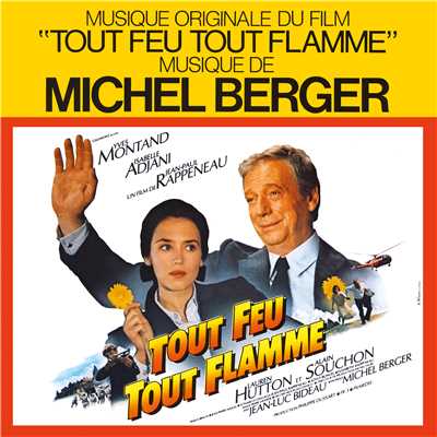 アルバム/Tout feu tout flamme (Musique originale du film)/Michel Berger