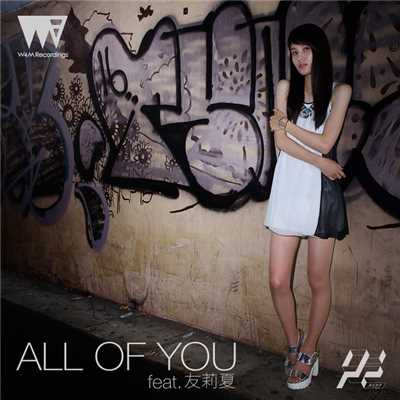 シングル/ALL OF YOU feat. 友莉夏/R.Yamaki Produce Project