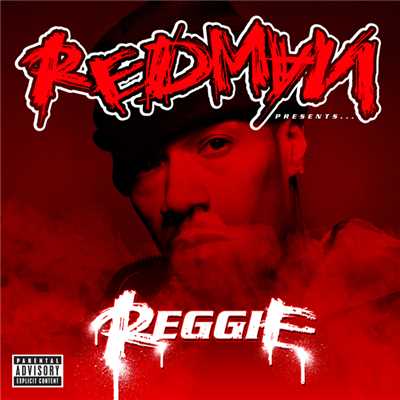 アルバム/Redman Presents...Reggie (Explicit)/レッドマン