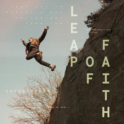 Leap Of Faith/Christopher