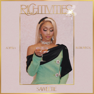 シングル/Richtivities (Instrumental)/Saweetie