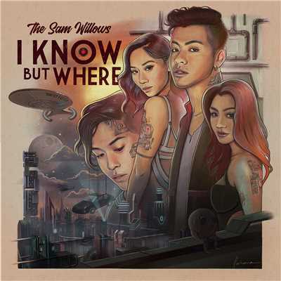 アルバム/I Know, But Where/The Sam Willows
