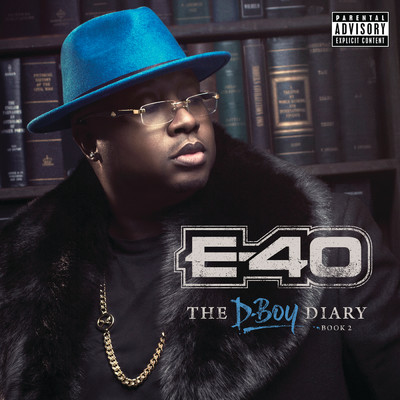 アルバム/The D-Boy Diary: Book 2 (Explicit)/E-40