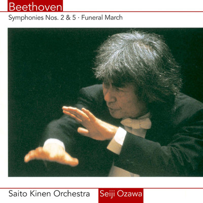 Beethoven: 交響曲 第2番 ニ長調 作品36 - 第4楽章: Allegro molto/サイトウ・キネン・オーケストラ／小澤征爾