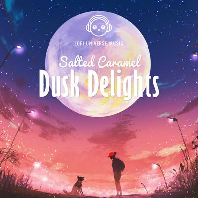 アルバム/Dusk Delights/Salted Caramel & Lofi Universe