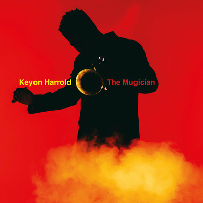 The Mugician feat.Josh David Barrett/Keyon Harrold