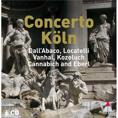 アルバム/Concerto Koln plays Dall'Abaco, Locatelli, Vanhal, Kozeluch and Eberl/Concerto Koln