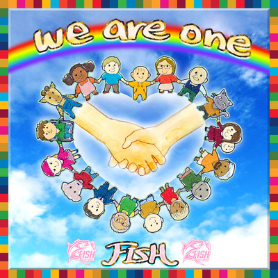 シングル/we are one/FISH