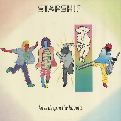 アルバム/Knee Deep In The Hoopla/Starship