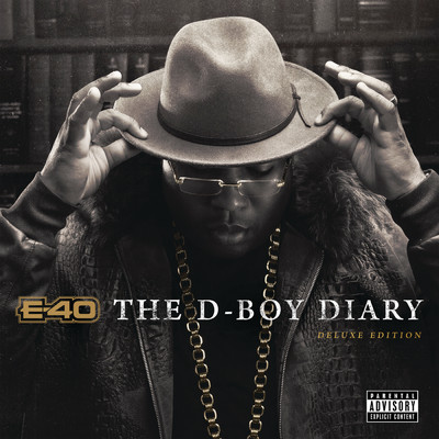 アルバム/The D-Boy Diary (Explicit) (Deluxe Edition)/E-40
