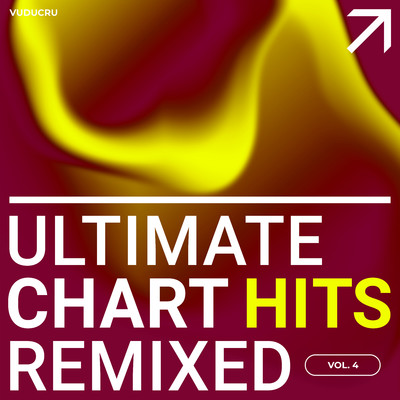 アルバム/Ultimate Chart Hits Remixed, Vol. 4/Vuducru