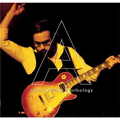 アルバム/Anthology/Al DiMeola
