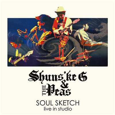 アルバム/SOUL SKETCH/Shunske G & The Peas