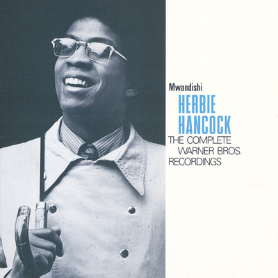 アルバム/Mwandishi: The Complete Warner Bros. Recordings/Herbie Hancock