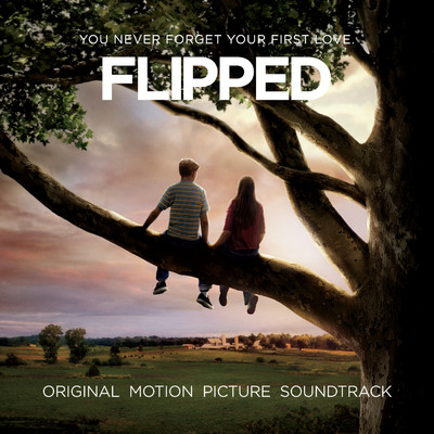 Flipped (Original Motion Picture Soundtrack)/Various Artists