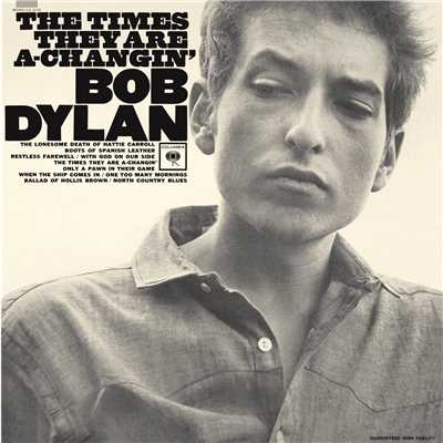 アルバム/The Times They Are A Changin' (2010 Mono Version)/Bob Dylan