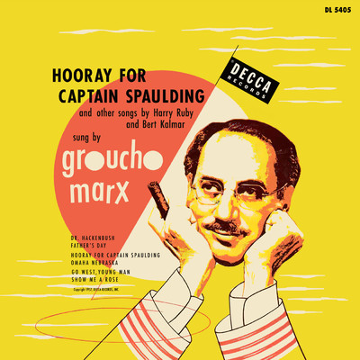 シングル/Hooray For Captain Spaulding (featuring The Ken Lane Singers)/Groucho Marx