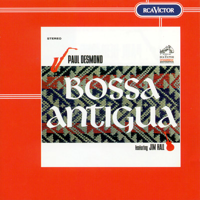 アルバム/Bossa Antigua/Paul Desmond