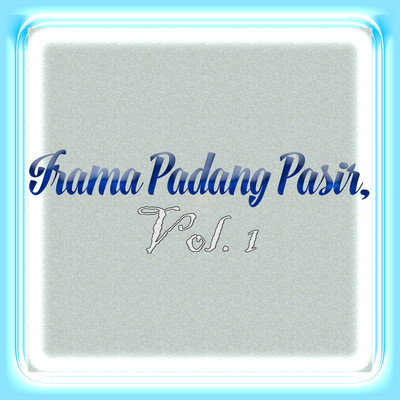 アルバム/Irama Padang Pasir, Vol. 1/X