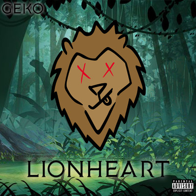 アルバム/LionHeart (Explicit)/Geko