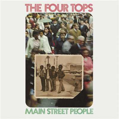 アルバム/Main Street People/The Four Tops