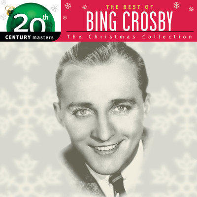 Best Of／20th Century - Christmas/Bing Crosby