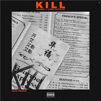 シングル/Kill (Explicit)/Chaz French