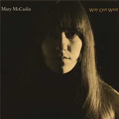 アルバム/Way Out West/Mary McCaslin