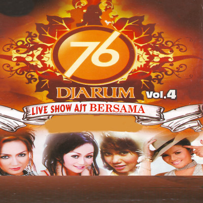 アルバム/Live Show AJT Bersama Djarum 76 vol.4/Various Artists