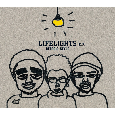 アルバム/LIFELIGHTS[E.P]/Retro G-Style