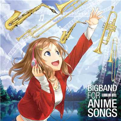 Bigband for Anime Songs/Lowland Jazz