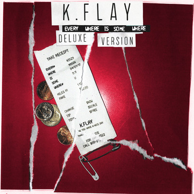 アルバム/Every Where Is Some Where (Clean) (Deluxe)/K.Flay