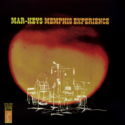 アルバム/Memphis Experience/マーキーズ