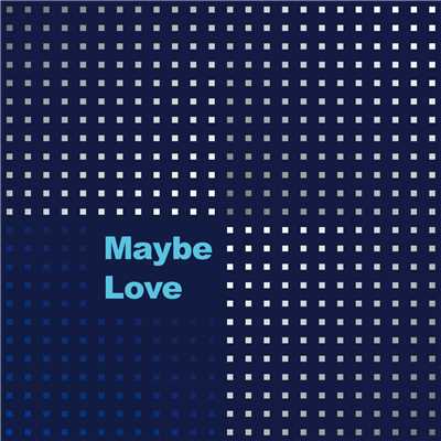シングル/Maybe Love/Candy Collection plug-in loveles + Picorin + DJ Peah